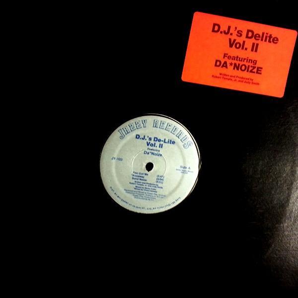 Da Noize  - D.J.'s De-Lite Vol. II