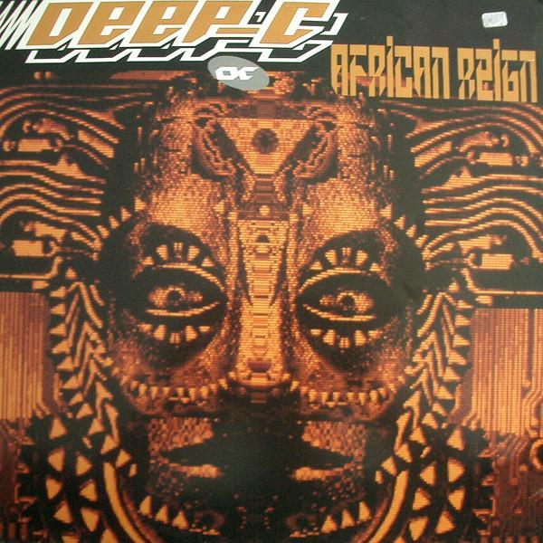 Deep C  - African Reign