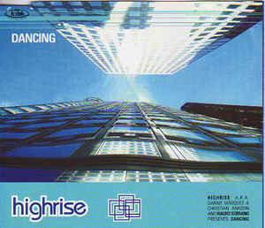 Highrise  - Dancing