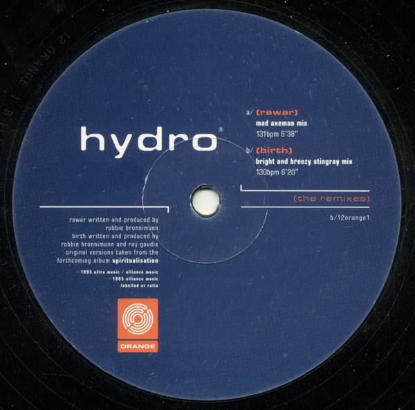 Hydro  - Rawar / Birth (The Remixes)