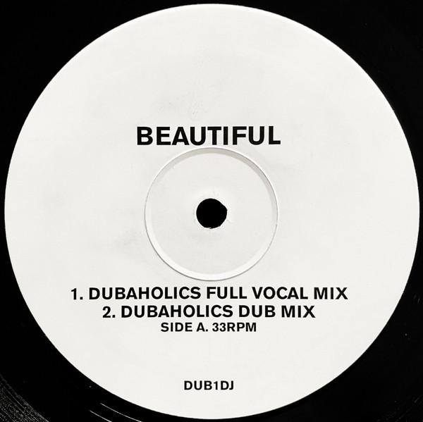 Mash Up - Beautiful (Dubaholics Remixes)