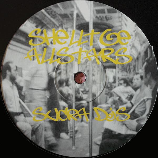 Shelltoe Allstars - Sucka DJs