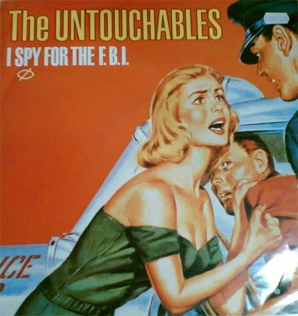 The Untouchables  - I Spy For The F.B.I.