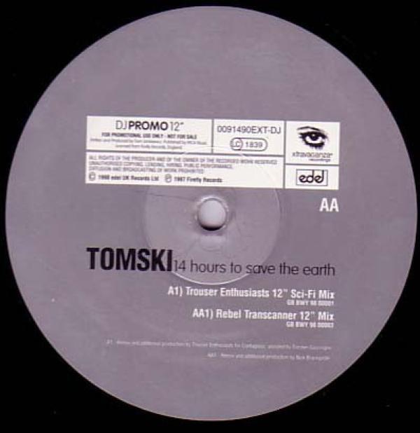 Tomski - 14 Hours To Save The Earth