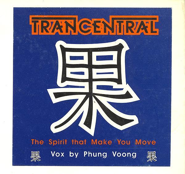 Trancentral (2) - The Spirit That Make You Move