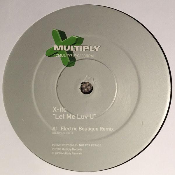 X-Ite  - Let Me Luv U
